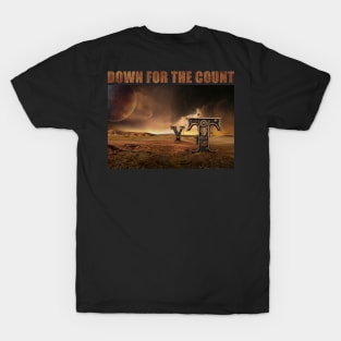 Down For The Count (TITLE) T-Shirt